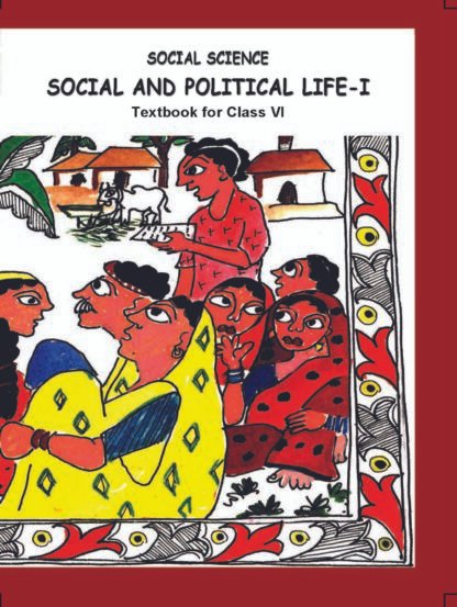 Social and Political Life I - Polity Class VI NCERT New