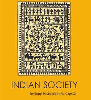 indian society class xii sociology ncert new