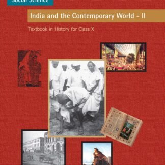 India and the Contemporary World II Class X History NCERT NEW