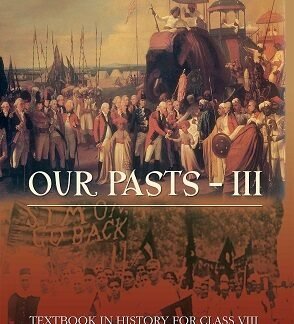 our pasts III class viii ncert history new